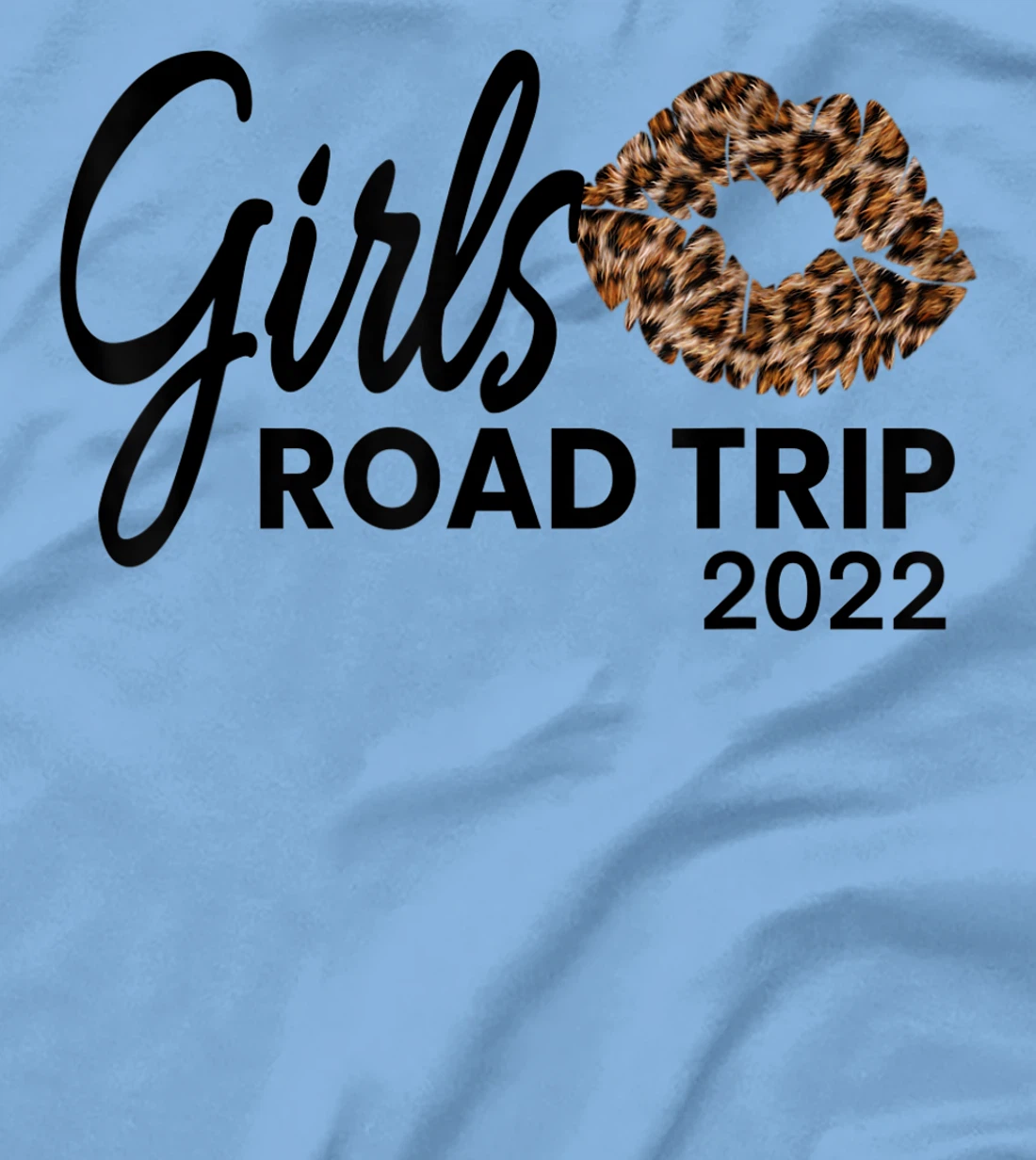 Womens Girls Road Trip 2022 Vacation Weekend Cute Leopard Crew T-Shirt, Kid T-Shirt and Women T-Shirt