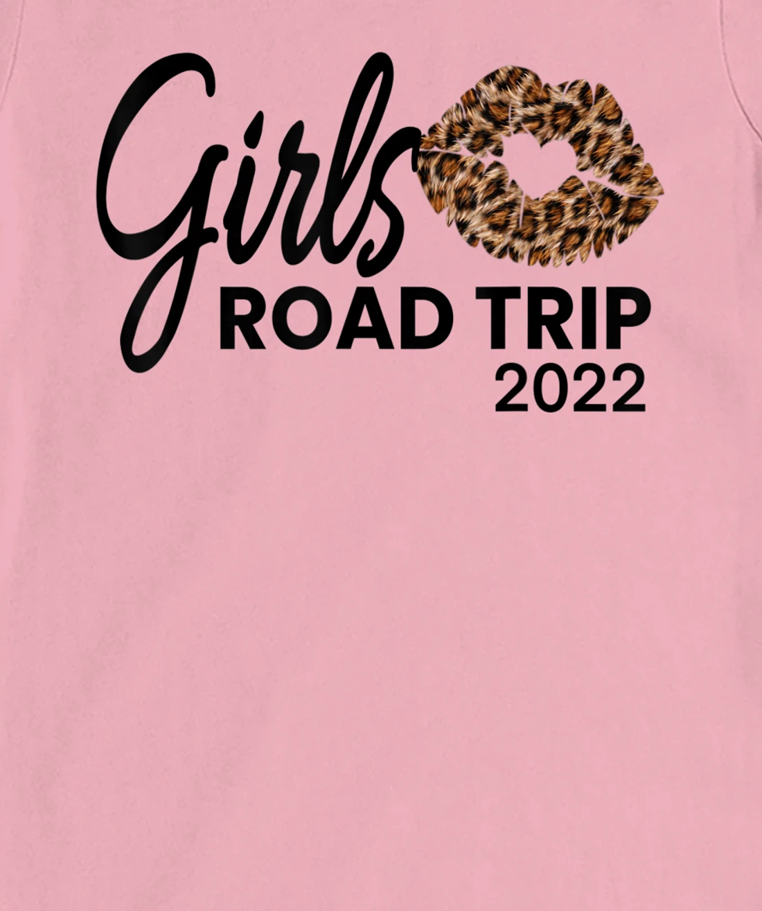 Womens Girls Road Trip 2022 Vacation Weekend Cute Leopard Crew T-Shirt, Kid T-Shirt and Women T-Shirt