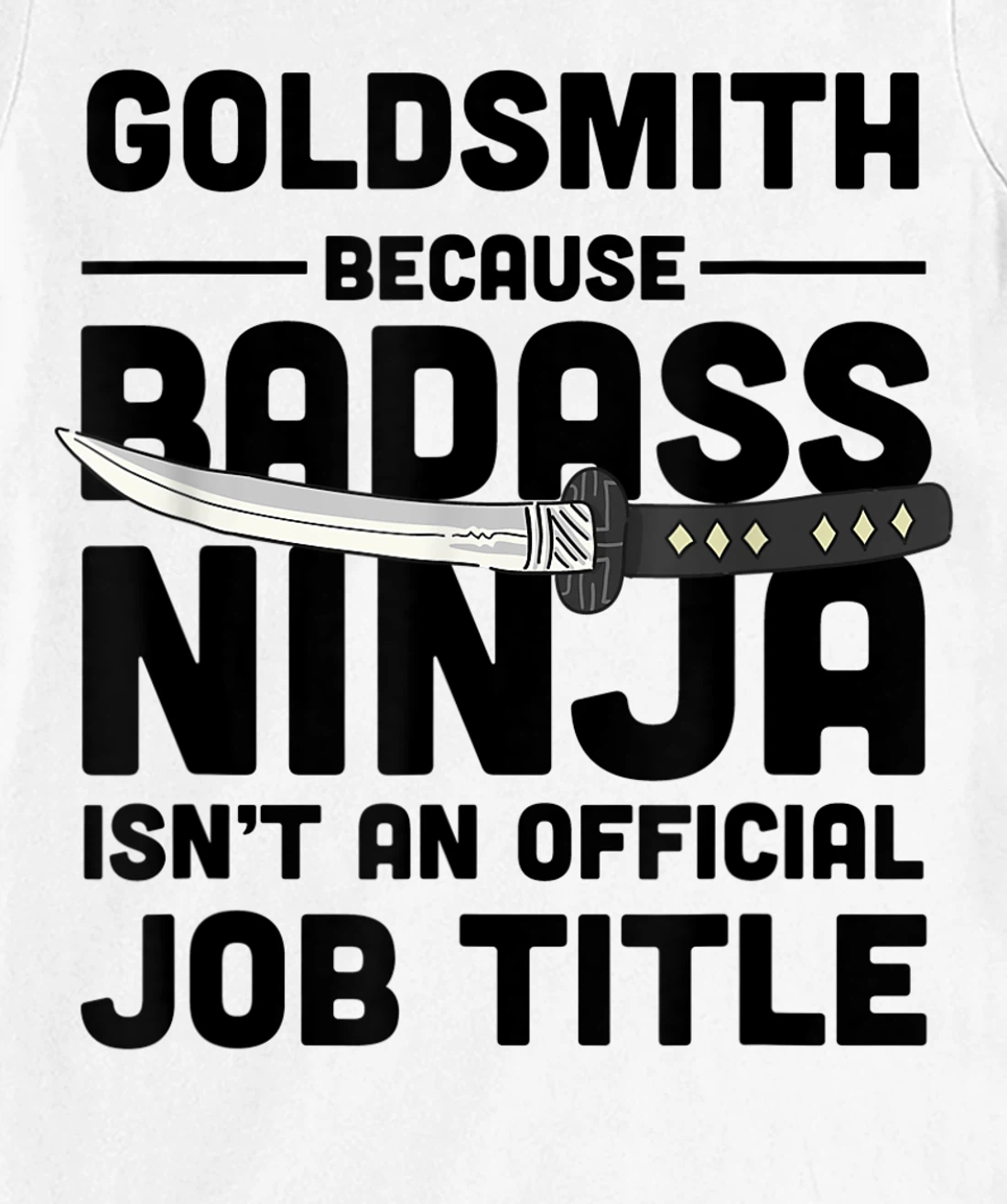Goldsmith Badass Ninja T-Shirt, Women T-Shirt