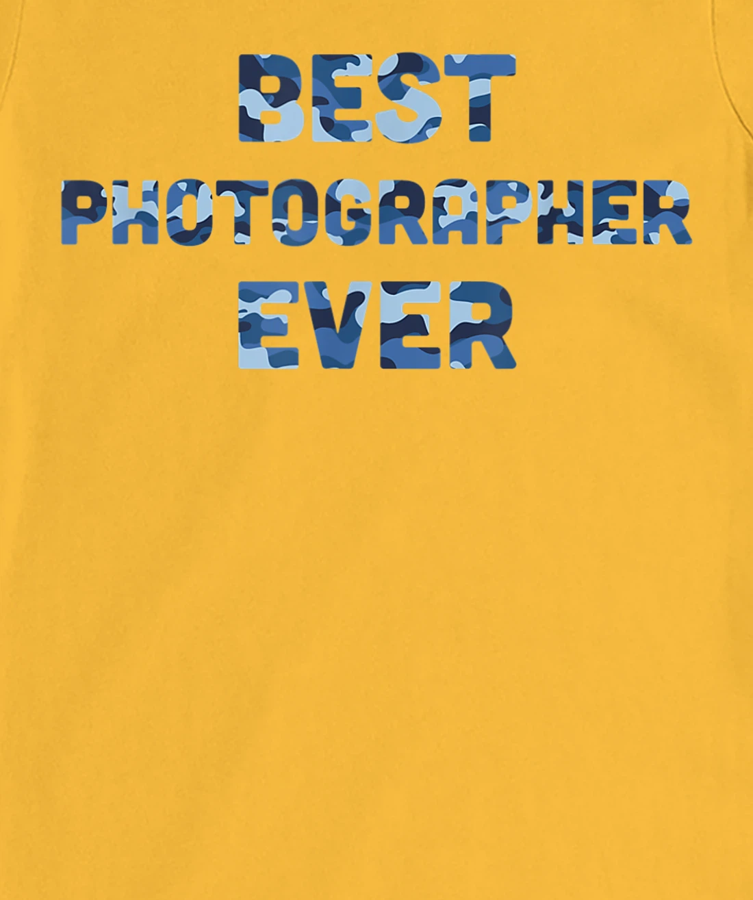 Best Photographer Ever Camo T-Shirt, Women T-Shirt