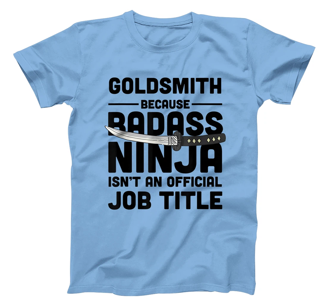 Goldsmith Badass Ninja T-Shirt, Women T-Shirt