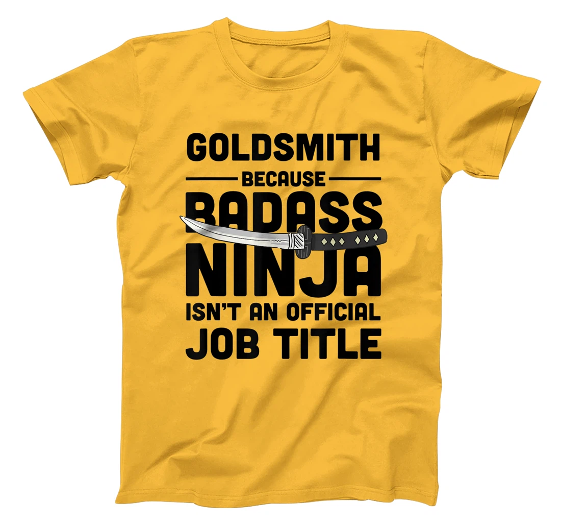 Goldsmith Badass Ninja T-Shirt, Women T-Shirt