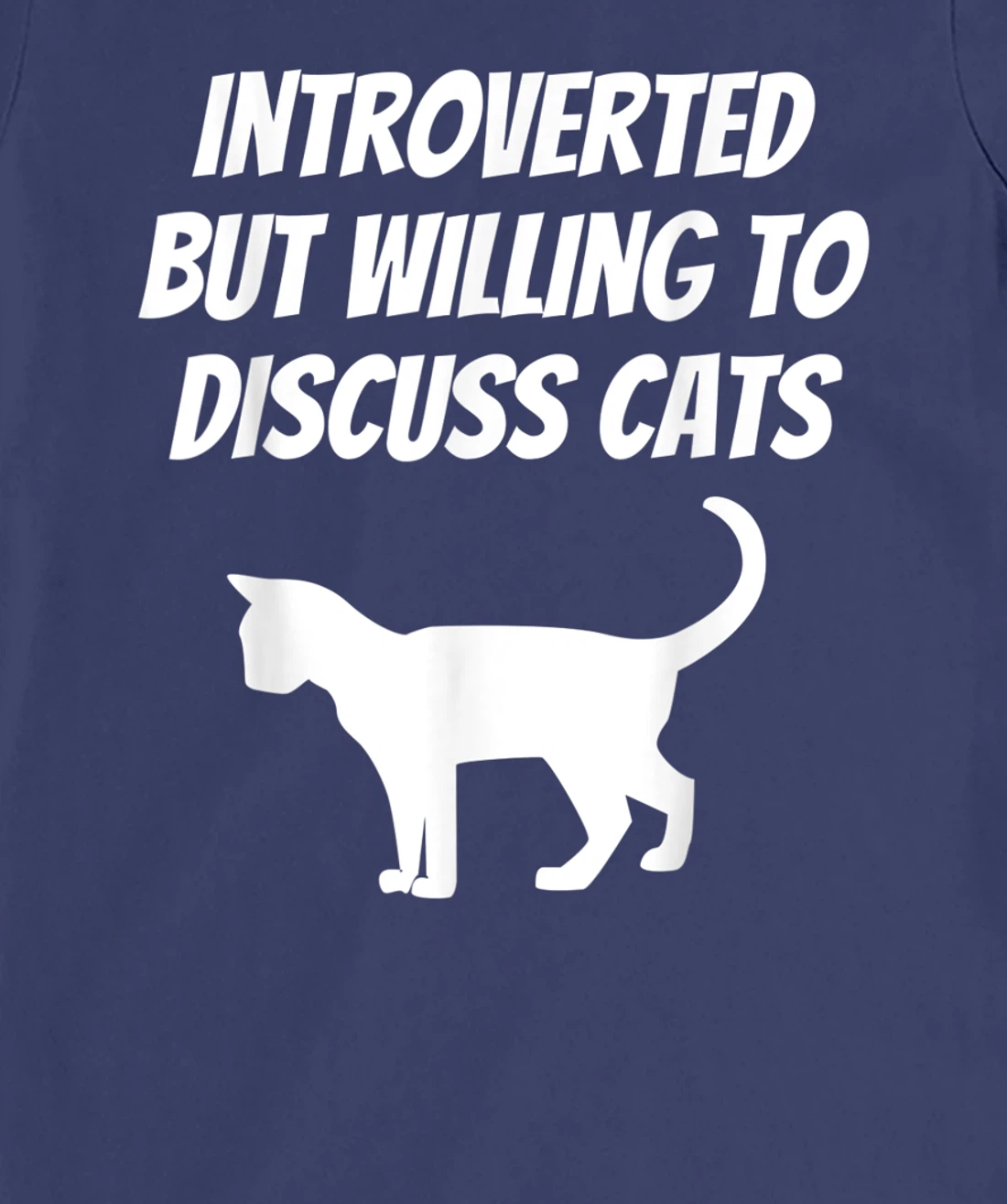 I Like Cats And Maybe 3 People Introverted Cat Lover Humor T-Shirt, Kid T-Shirt and Women T-Shirt