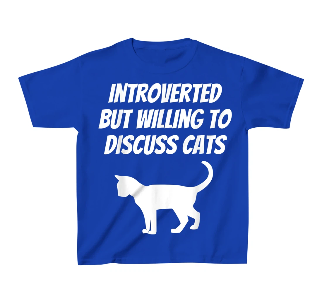 I Like Cats And Maybe 3 People Introverted Cat Lover Humor T-Shirt, Kid T-Shirt and Women T-Shirt