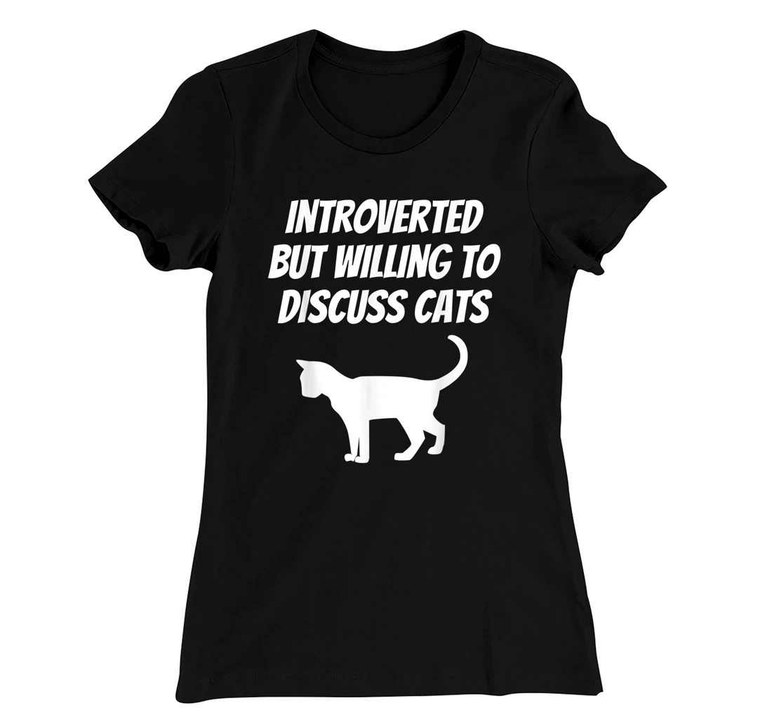 I Like Cats And Maybe 3 People Introverted Cat Lover Humor T-Shirt, Kid T-Shirt and Women T-Shirt