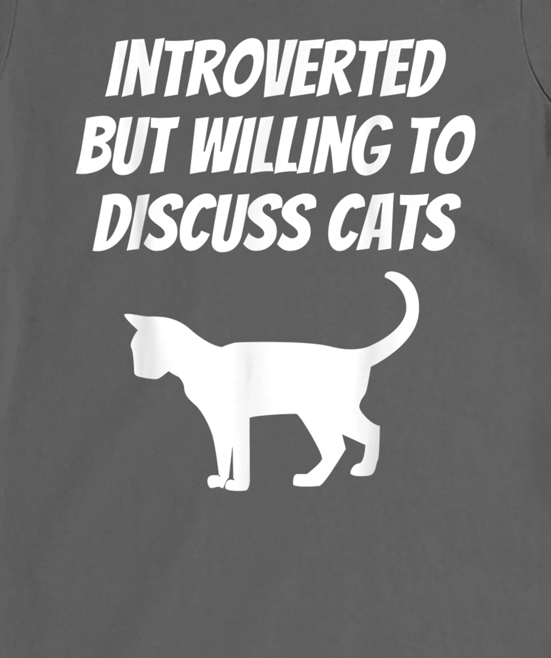 I Like Cats And Maybe 3 People Introverted Cat Lover Humor T-Shirt, Kid T-Shirt and Women T-Shirt