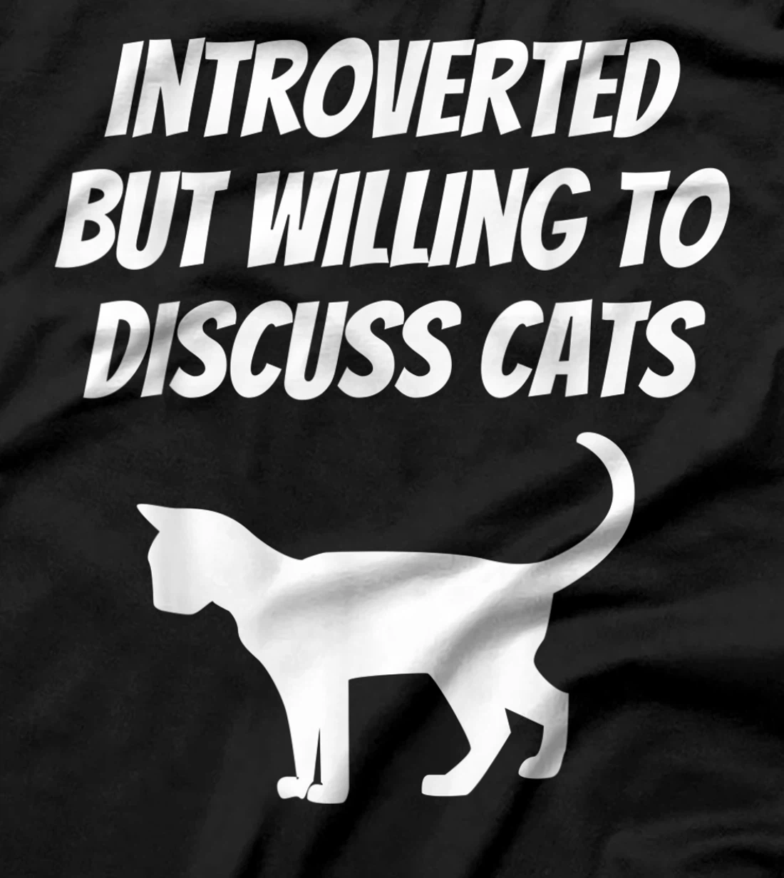 I Like Cats And Maybe 3 People Introverted Cat Lover Humor T-Shirt, Kid T-Shirt and Women T-Shirt