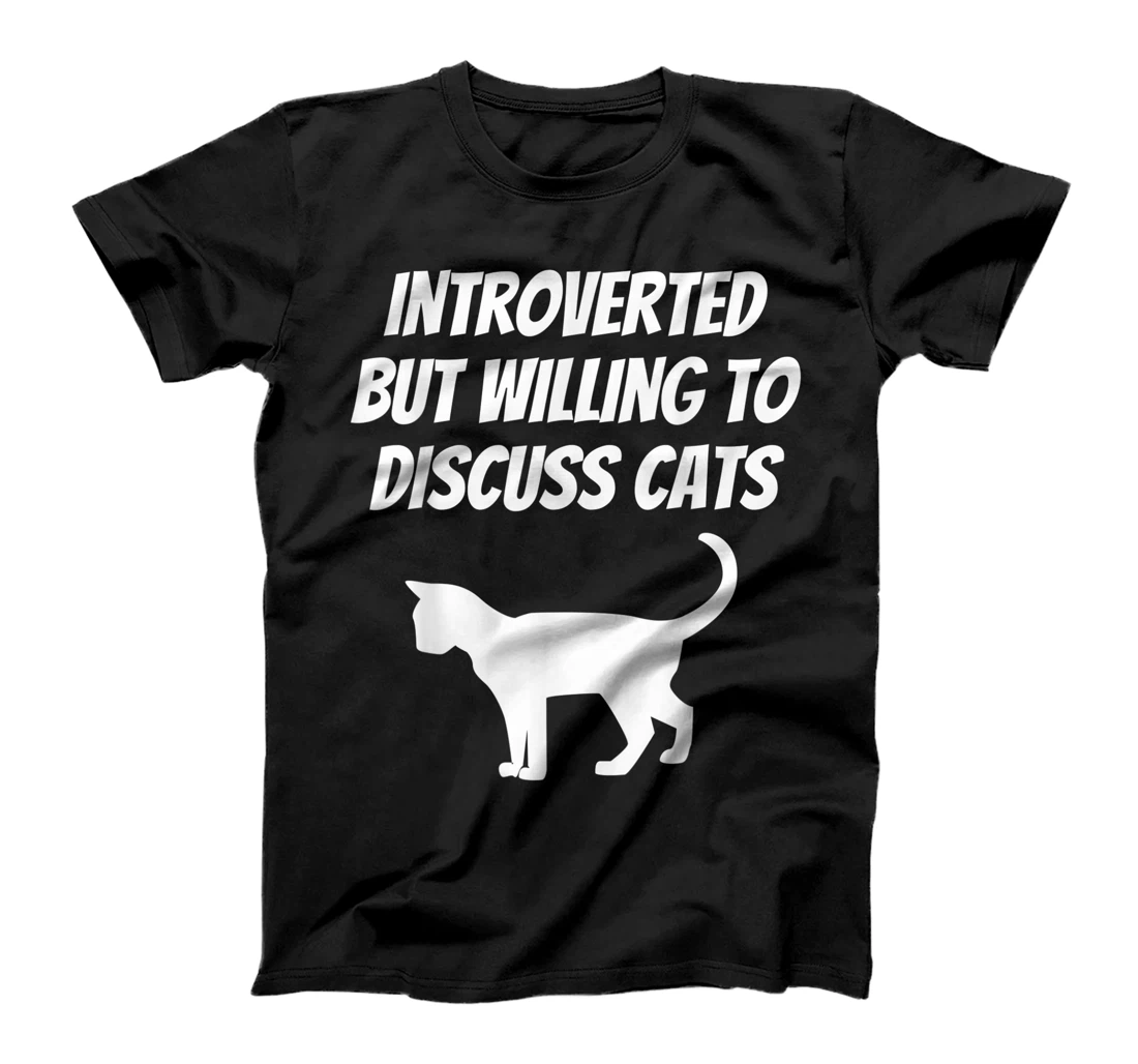 I Like Cats And Maybe 3 People Introverted Cat Lover Humor T-Shirt, Kid T-Shirt and Women T-Shirt