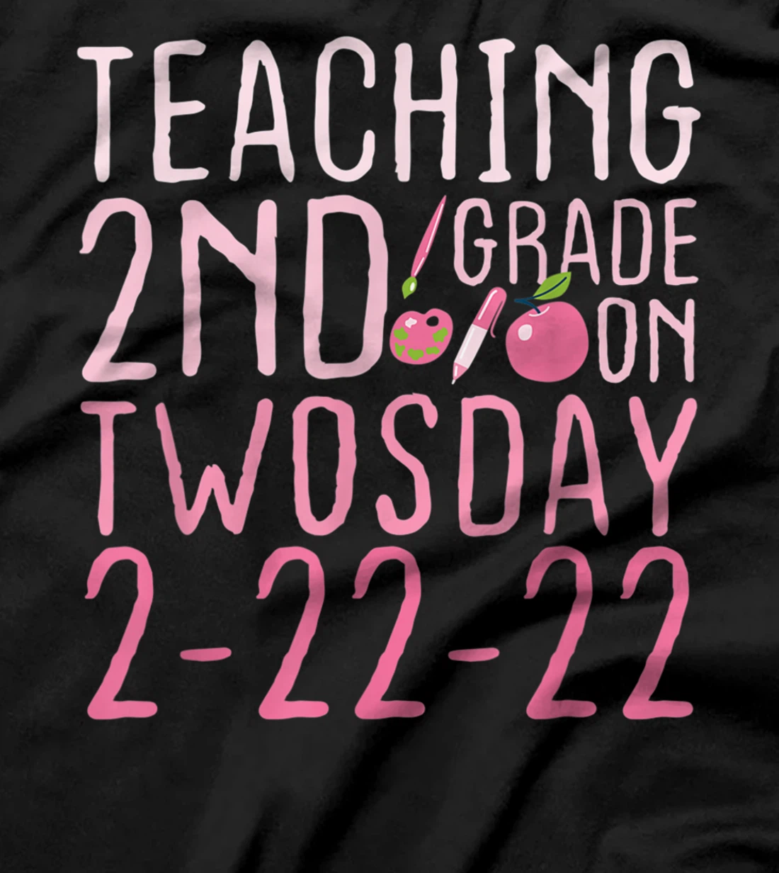 Vintage Teaching 2nd Grade On Twosday 2-22-22 February 22nd T-Shirt