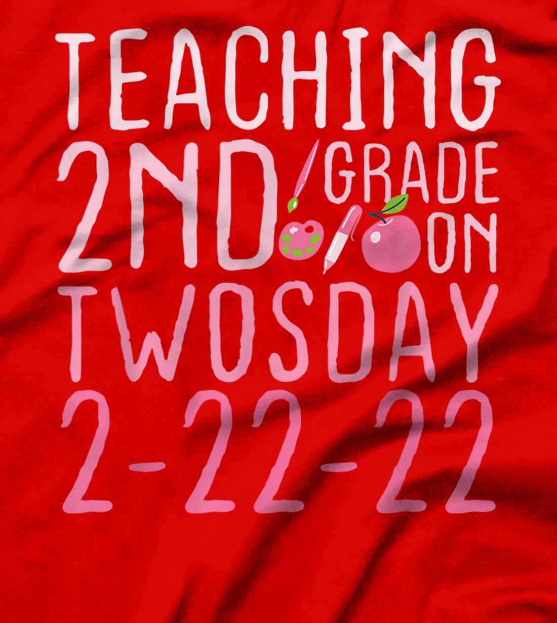 Vintage Teaching 2nd Grade On Twosday 2-22-22 February 22nd T-Shirt