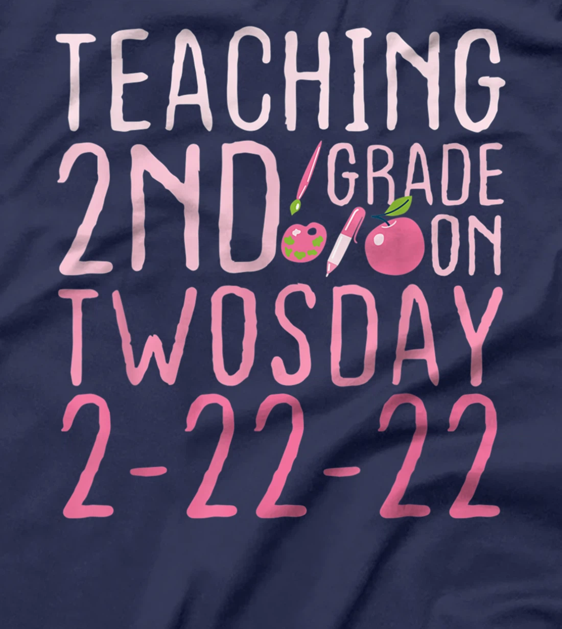 Vintage Teaching 2nd Grade On Twosday 2-22-22 February 22nd T-Shirt