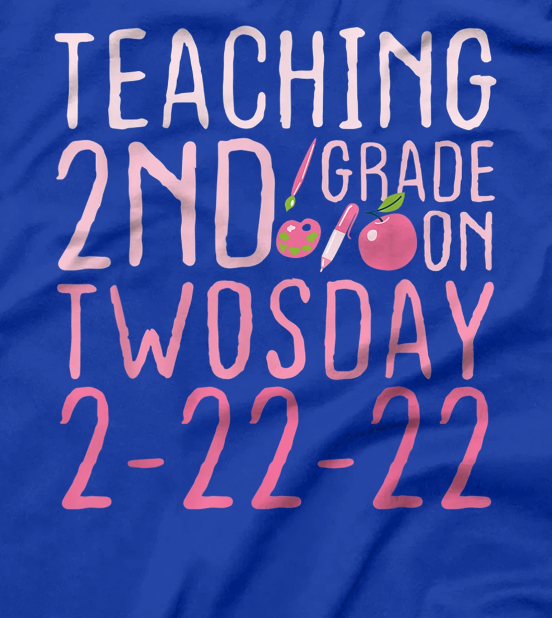 Vintage Teaching 2nd Grade On Twosday 2-22-22 February 22nd T-Shirt