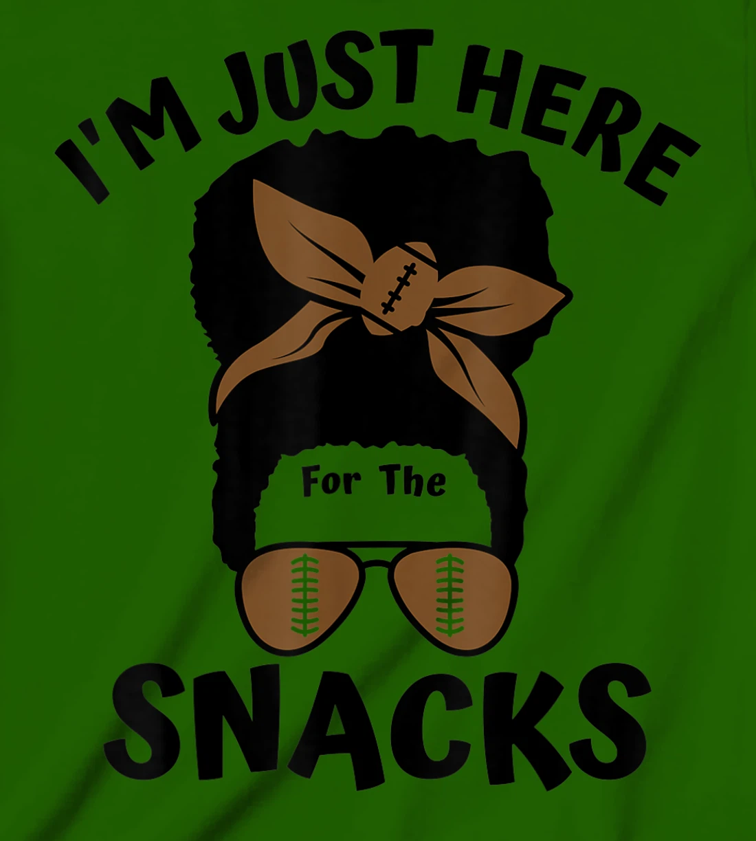 I'm Just Here For The Snacks Black Women Football Gameday T-Shirt, Kid T-Shirt and Women T-Shirt