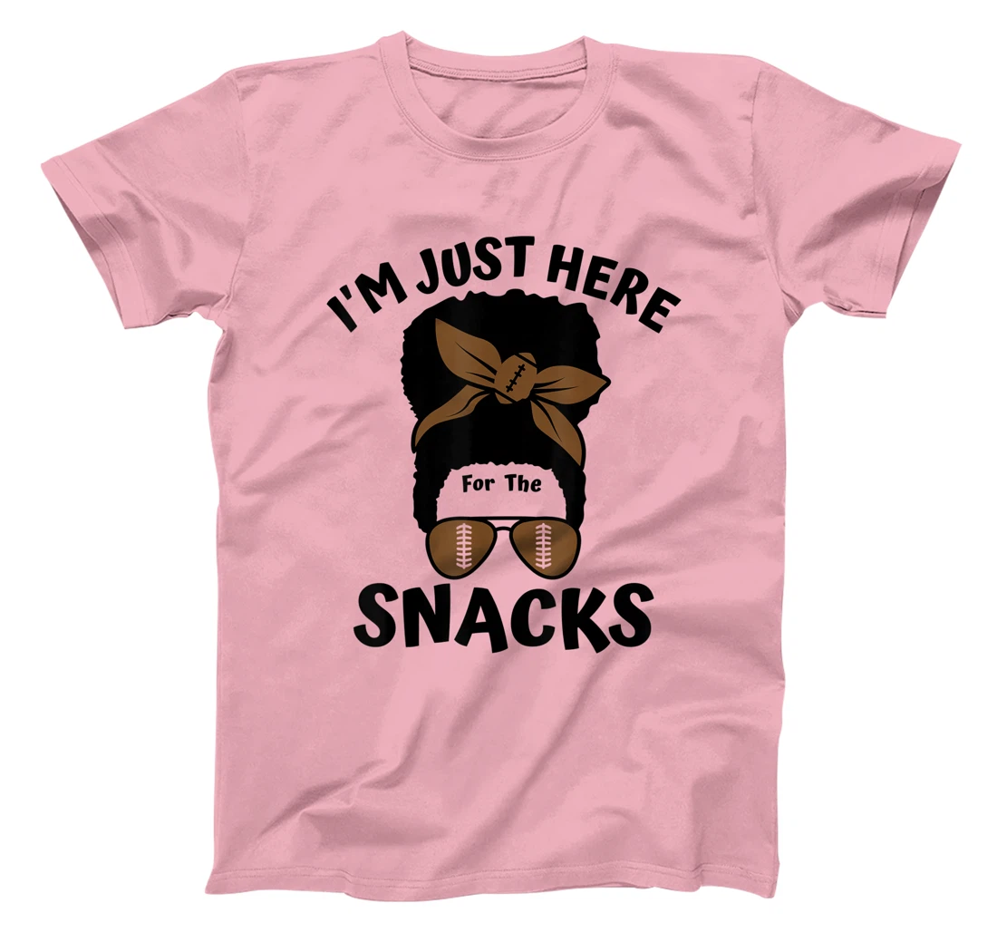 I'm Just Here For The Snacks Black Women Football Gameday T-Shirt, Kid T-Shirt and Women T-Shirt