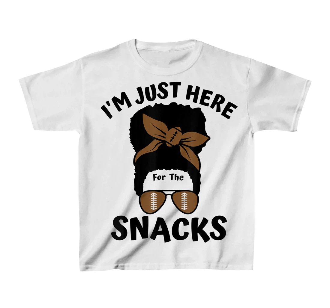 I'm Just Here For The Snacks Black Women Football Gameday T-Shirt, Kid T-Shirt and Women T-Shirt