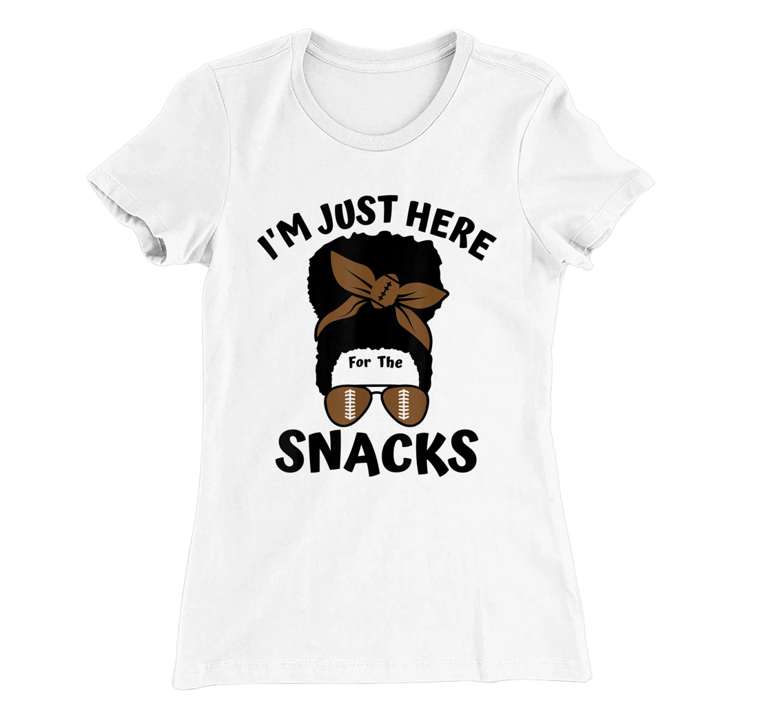 I'm Just Here For The Snacks Black Women Football Gameday T-Shirt, Kid T-Shirt and Women T-Shirt