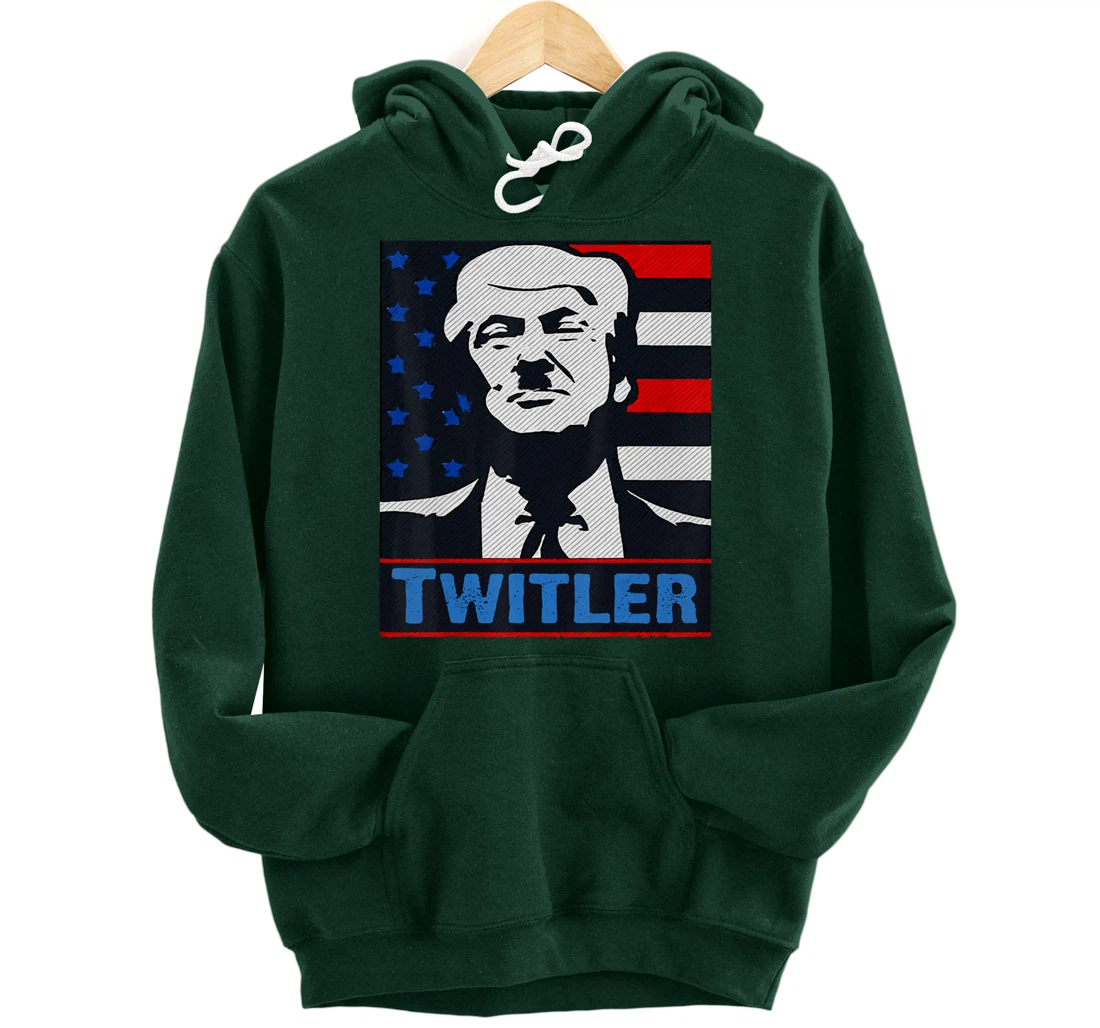 TWITLER T SHIRT Anti Trump Pullover Hoodie