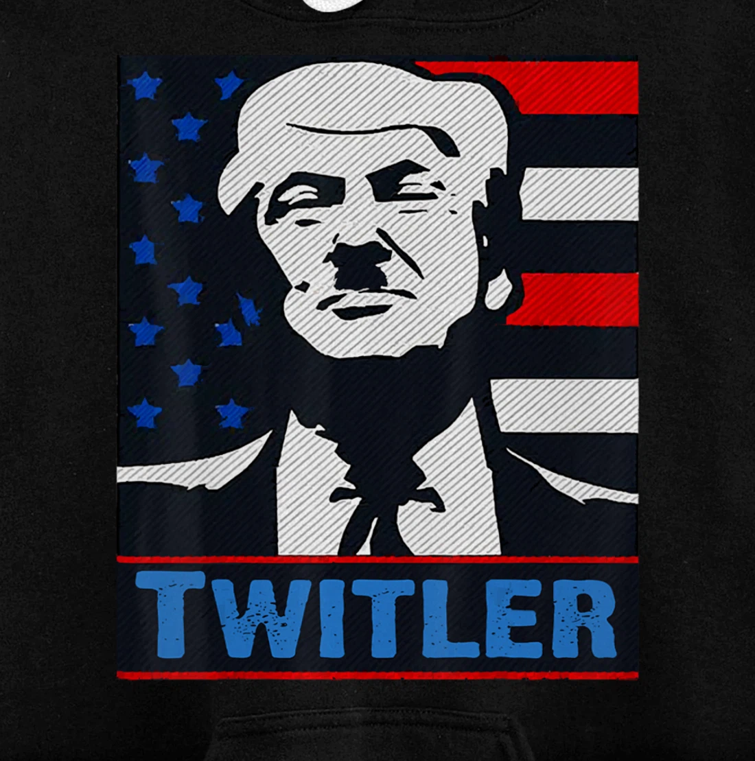 TWITLER T SHIRT Anti Trump Pullover Hoodie