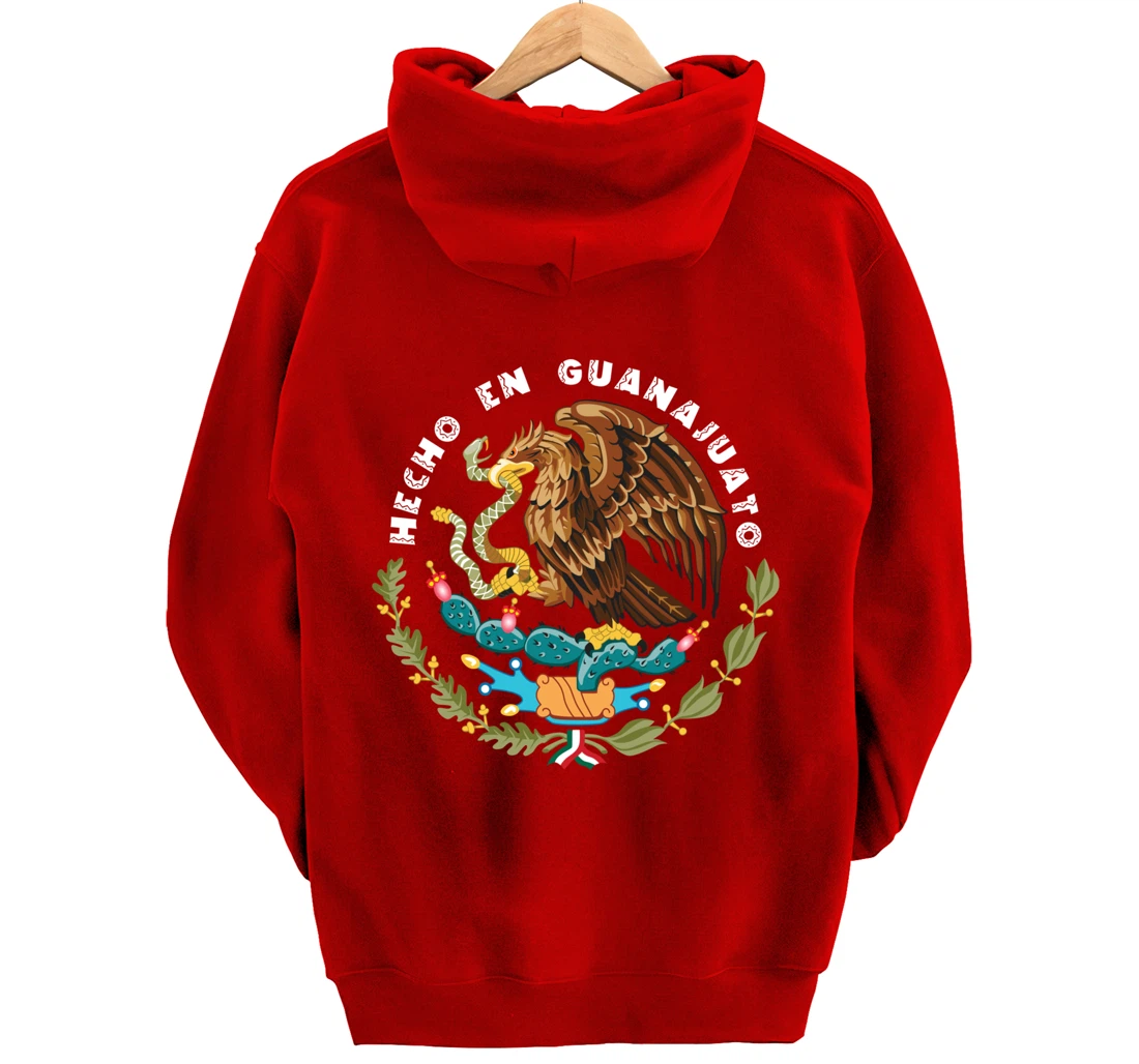 Hecho En Guanajuato Mexico Escudo Aguila Mexican Eagle Flag Pullover Hoodie