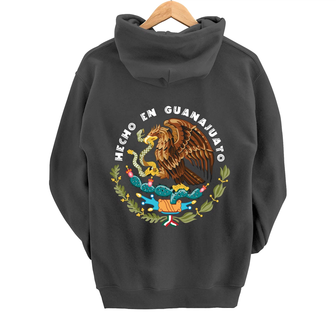 Hecho En Guanajuato Mexico Escudo Aguila Mexican Eagle Flag Pullover Hoodie