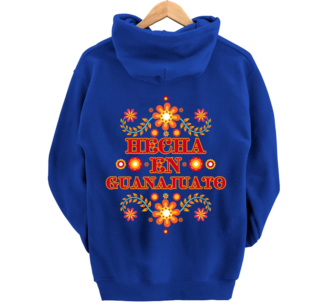 Hecha En Guanajuato Mexico Floral Mexican Merch Para Mujer Pullover Hoodie