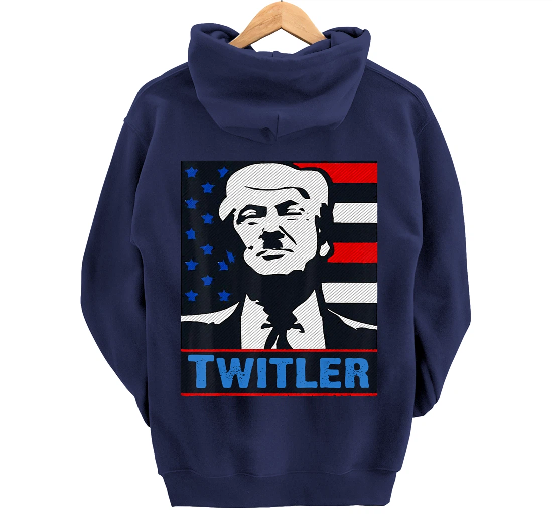 TWITLER T SHIRT Anti Trump Pullover Hoodie