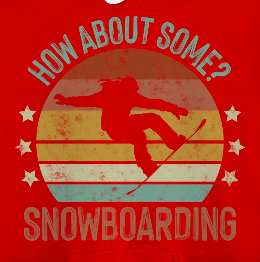 How About Some - Snowboarding Winter Sports Retro Vintage Pullover Hoodie