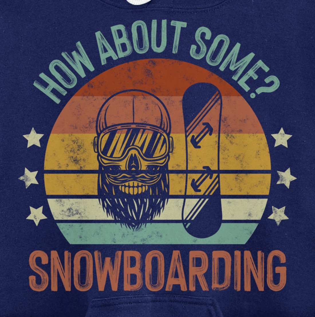 How About Some - Snowboarding Winter Sports Retro Vintage Pullover Hoodie