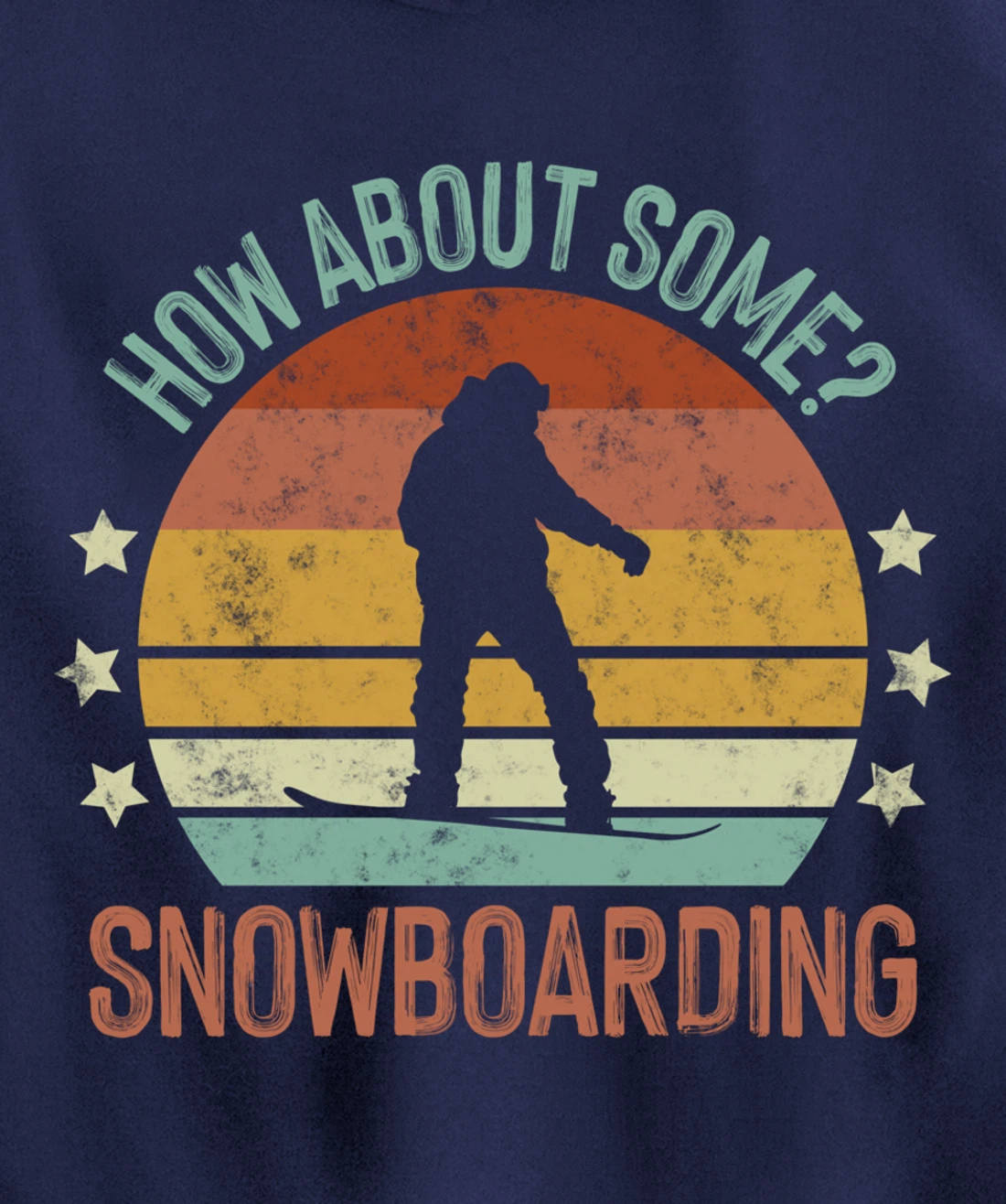 How About Some - Snowboarding Winter Sports Retro Vintage Pullover Hoodie