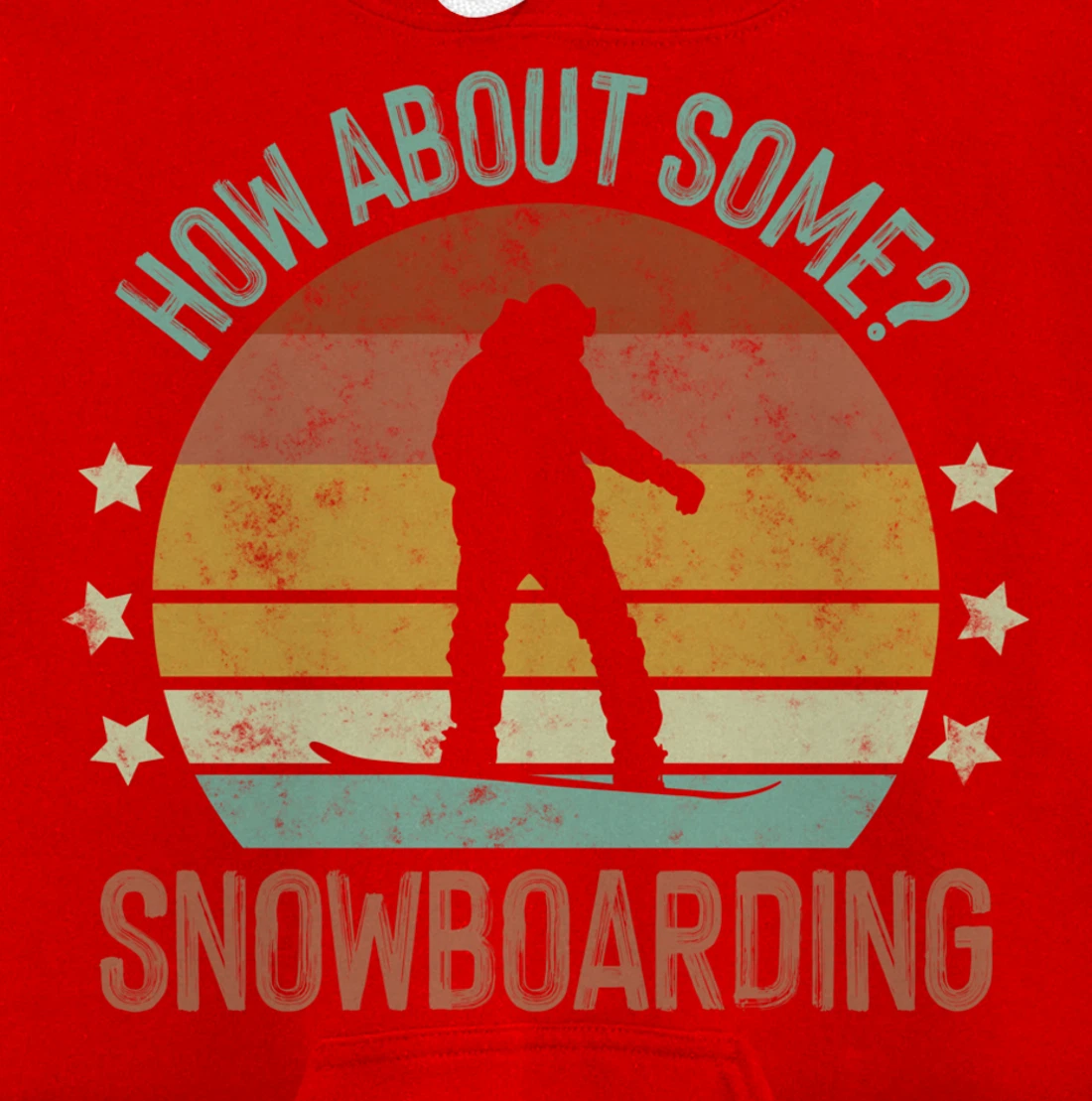 How About Some - Snowboarding Winter Sports Retro Vintage Pullover Hoodie