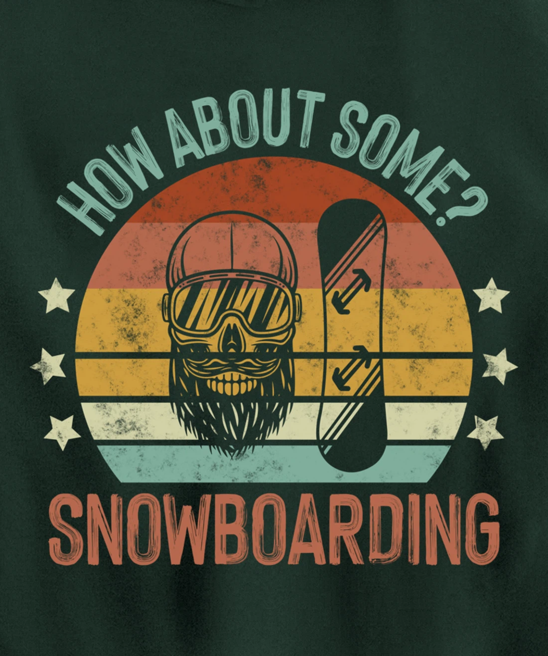 How About Some - Snowboarding Winter Sports Retro Vintage Pullover Hoodie