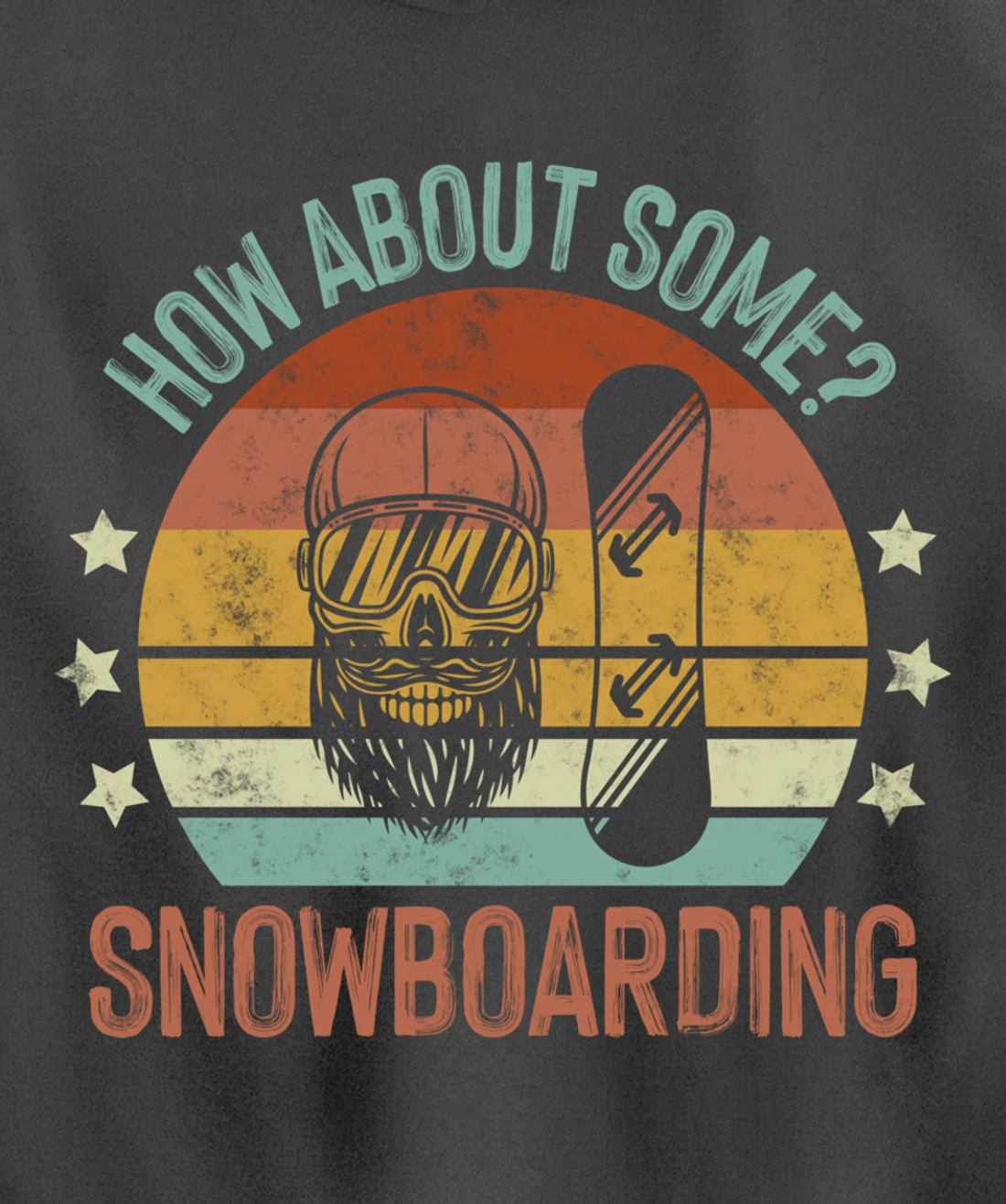 How About Some - Snowboarding Winter Sports Retro Vintage Pullover Hoodie