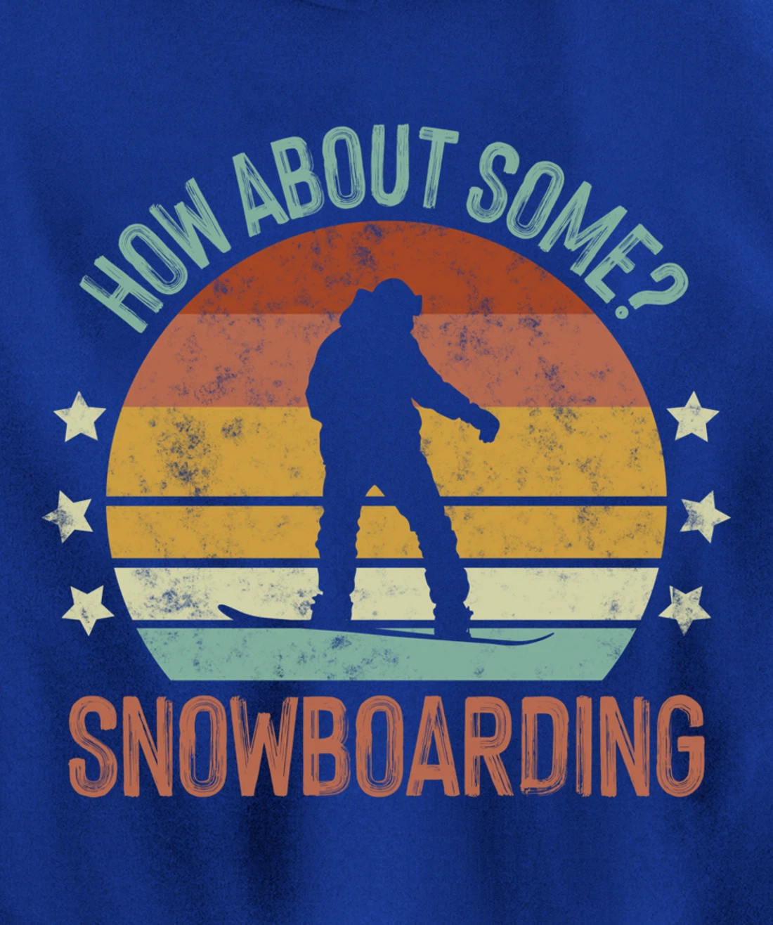 How About Some - Snowboarding Winter Sports Retro Vintage Pullover Hoodie