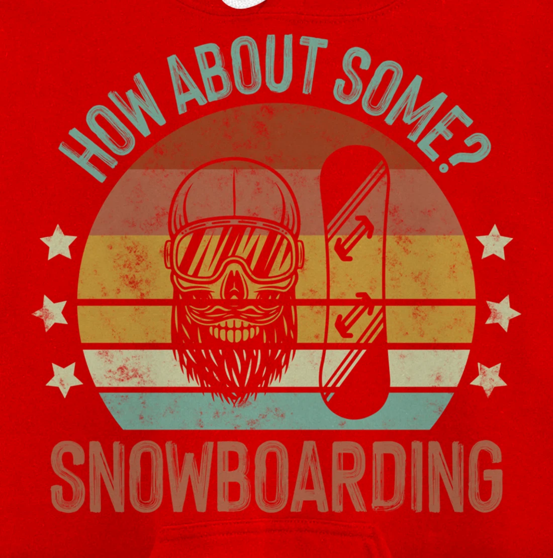 How About Some - Snowboarding Winter Sports Retro Vintage Pullover Hoodie