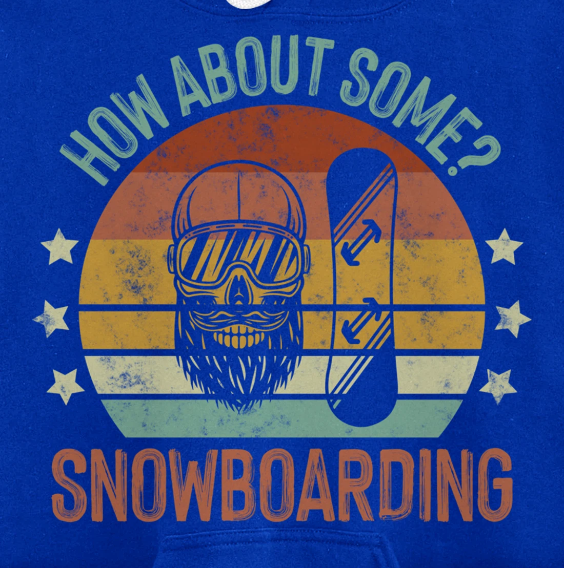 How About Some - Snowboarding Winter Sports Retro Vintage Pullover Hoodie