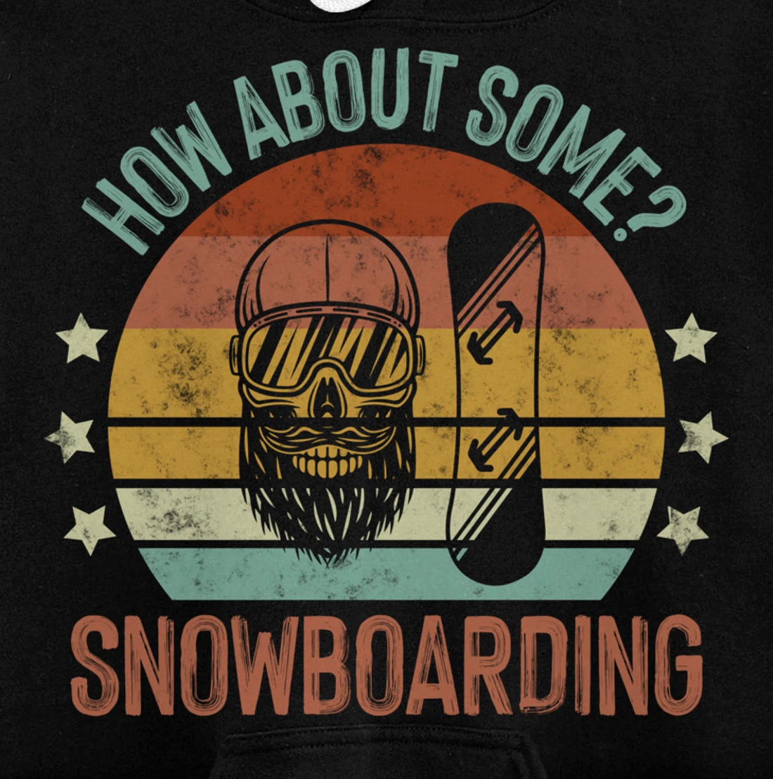 How About Some - Snowboarding Winter Sports Retro Vintage Pullover Hoodie