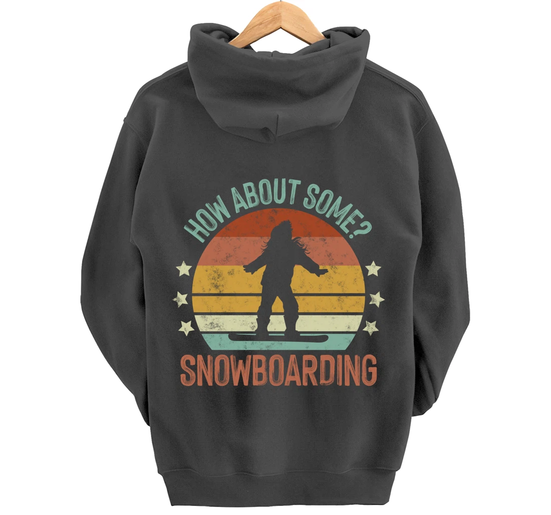 How About Some - Snowboarding Winter Sports Retro Vintage Pullover Hoodie