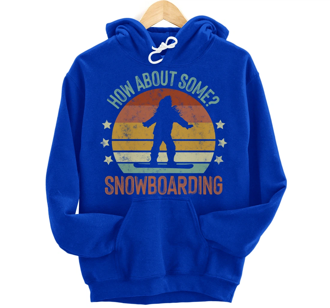 How About Some - Snowboarding Winter Sports Retro Vintage Pullover Hoodie