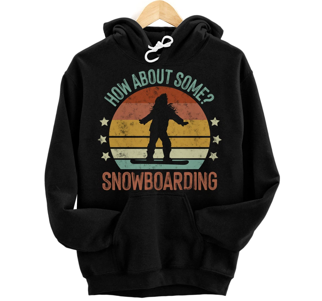 How About Some - Snowboarding Winter Sports Retro Vintage Pullover Hoodie