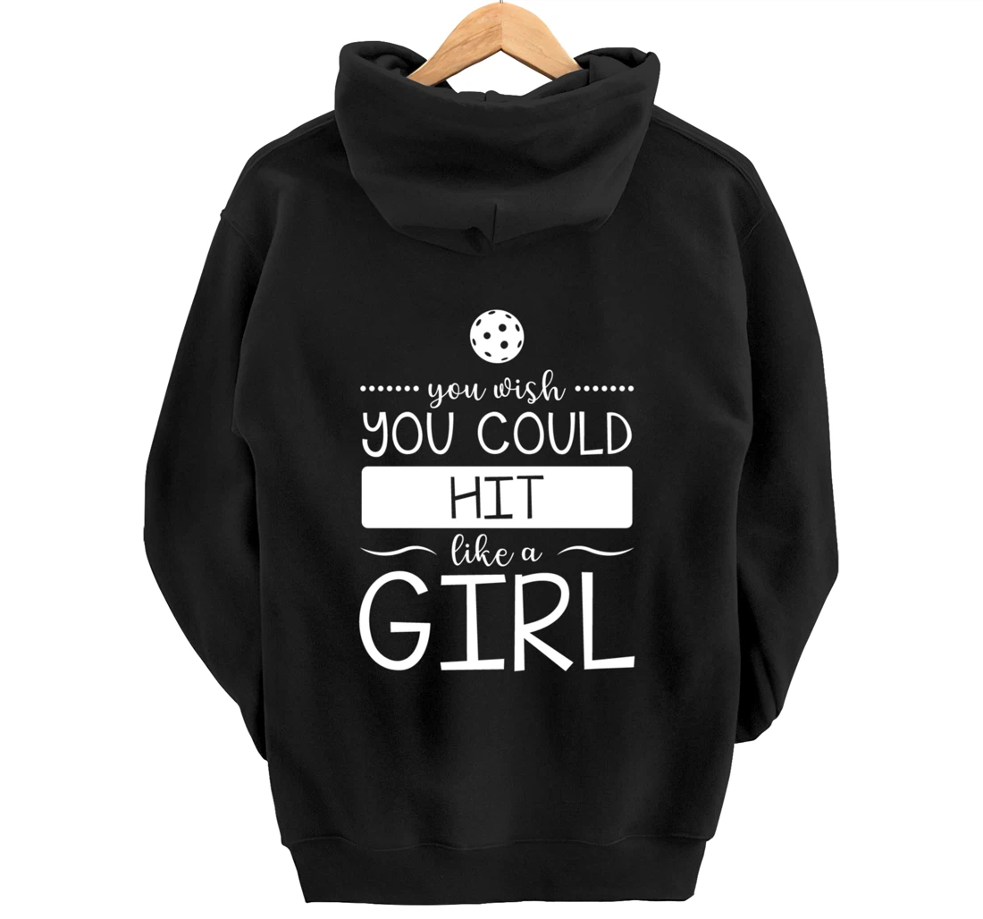 Girls Pickleball Hit Like a Girl Paddleball Dinking Sport Pullover Hoodie