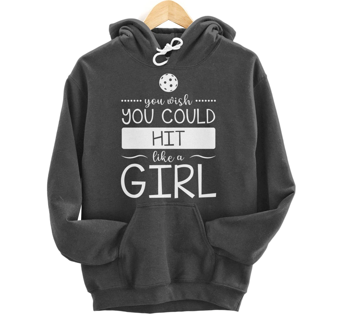 Girls Pickleball Hit Like a Girl Paddleball Dinking Sport Pullover Hoodie