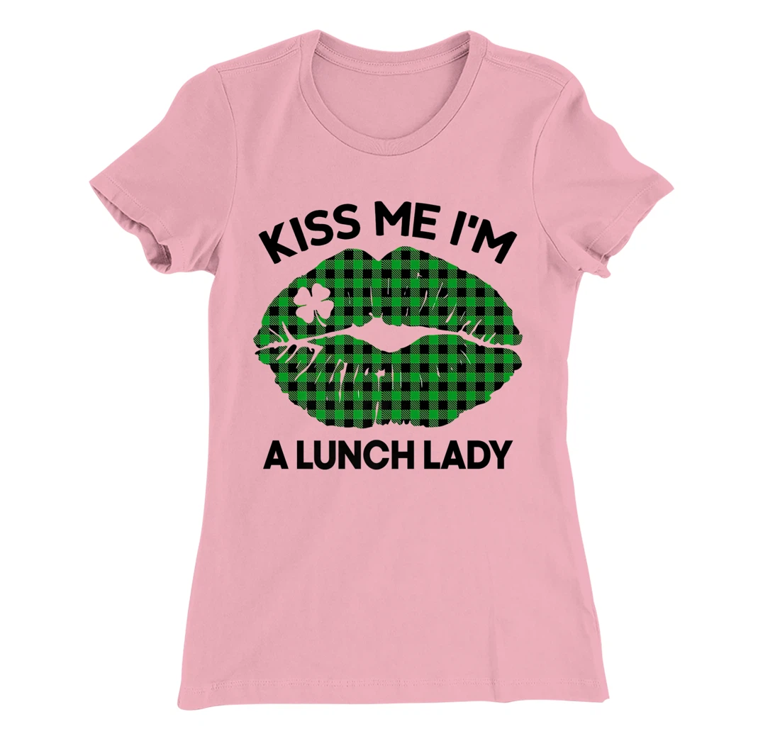 Womens Kiss Me I'M A Lunch Lady ST PATRICK'S DAY One Lucky Teacher T-Shirt, Women T-Shirt