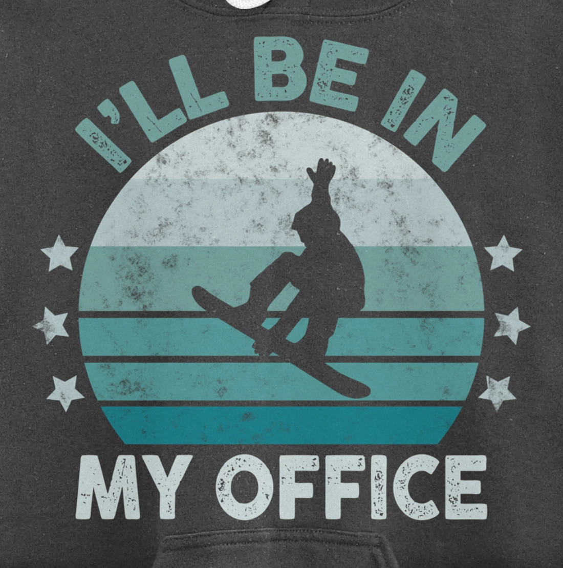 Snowboarding I’ll Be In My Office Winter Ice Sports Retro Pullover Hoodie