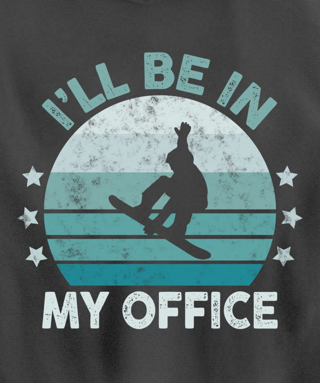Snowboarding I’ll Be In My Office Winter Ice Sports Retro Pullover Hoodie