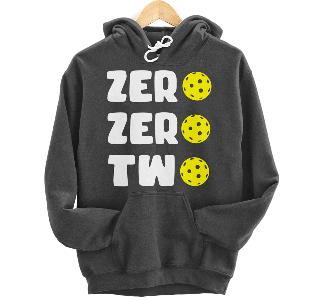 Zero Zero Two 002 Pickleball Dinking Paddleball Sport Lover Pullover Hoodie