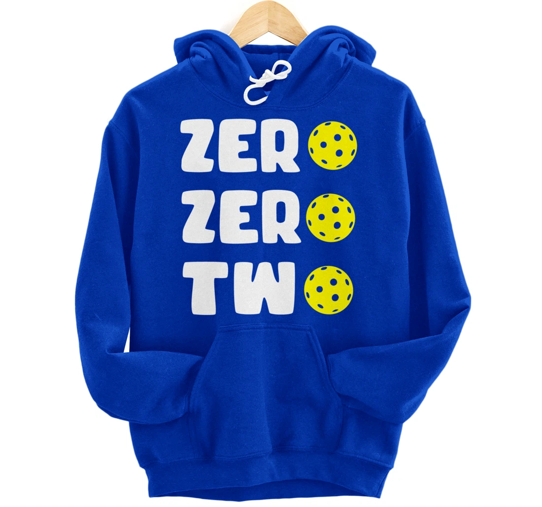 Zero Zero Two 002 Pickleball Dinking Paddleball Sport Lover Pullover Hoodie