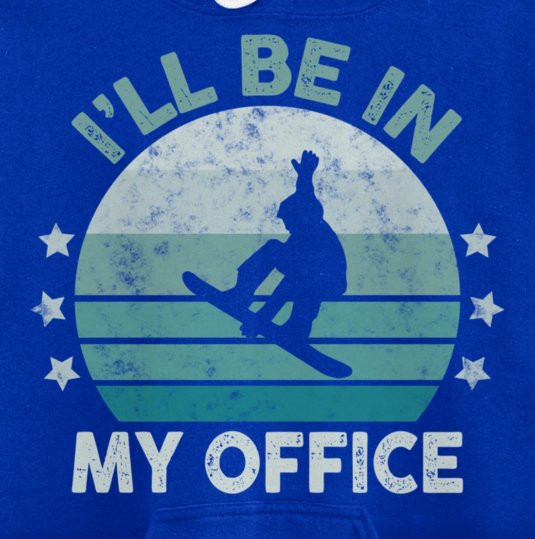 Snowboarding I’ll Be In My Office Winter Ice Sports Retro Pullover Hoodie