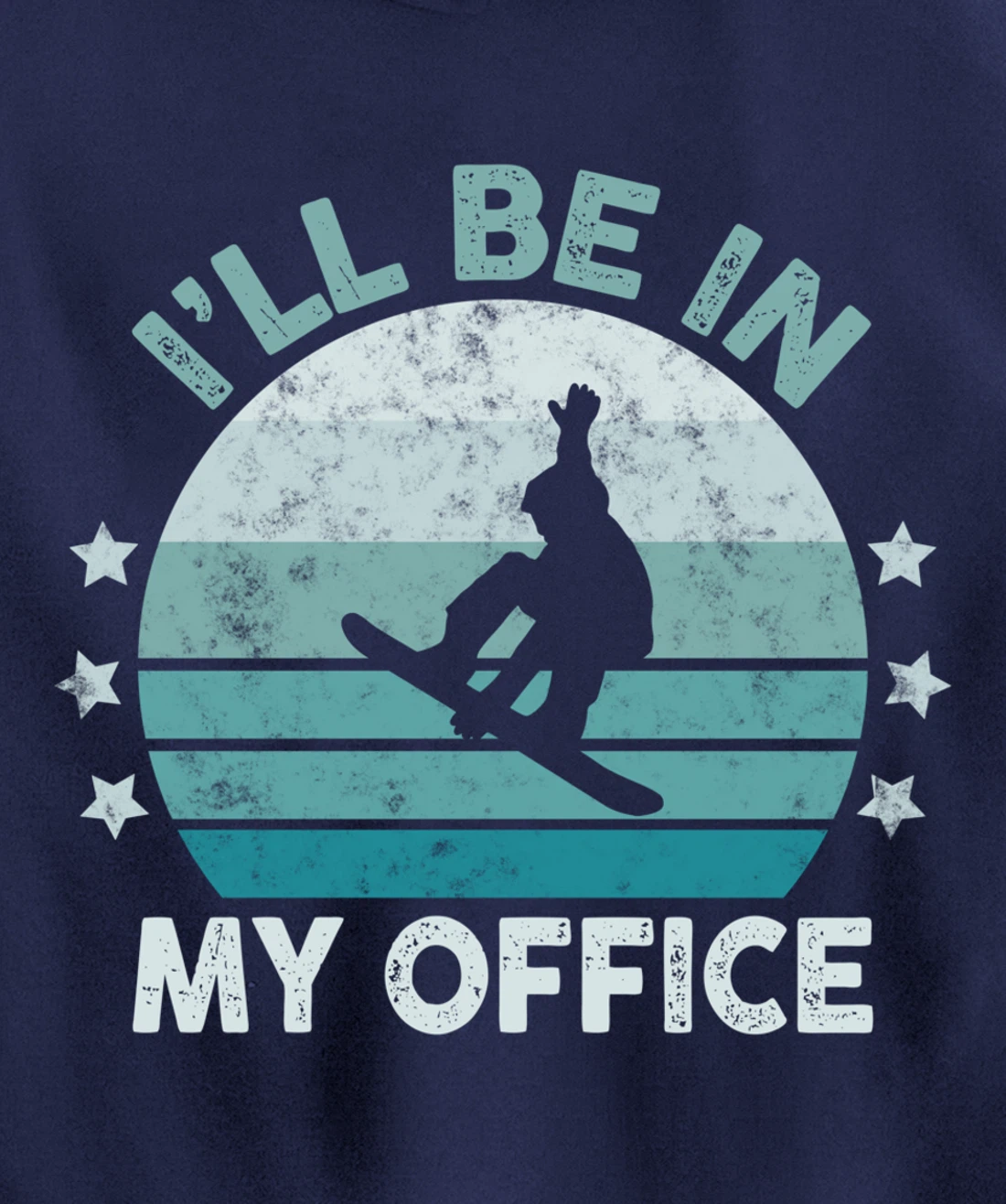 Snowboarding I’ll Be In My Office Winter Ice Sports Retro Pullover Hoodie