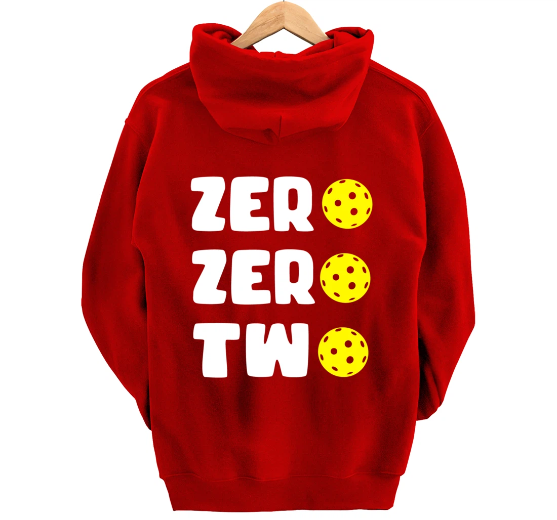 Zero Zero Two 002 Pickleball Dinking Paddleball Sport Lover Pullover Hoodie