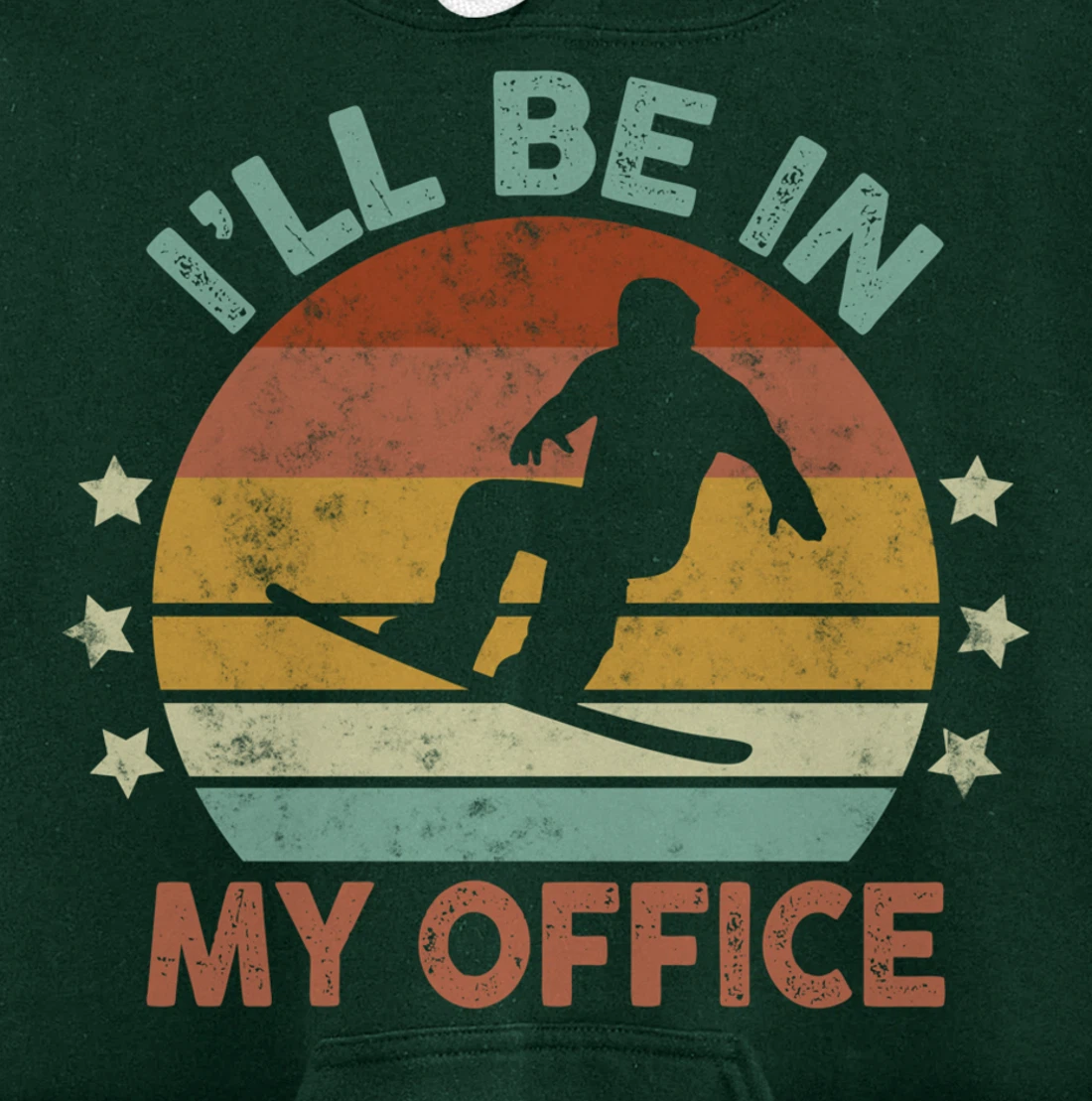 Snowboarding I’ll Be In My Office Winter Ice Sports Retro Pullover Hoodie